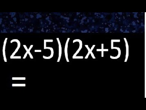 (2x-5)(2x+5) suma por diferencia